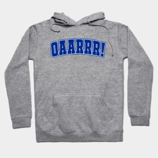 OAARRR! Hoodie